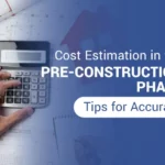 A person using a calculator over blueprints, with text saying "cost estimation in the preconstruction process - tips for accuracy" and an upward arrow graphic symbolizing growth.