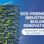 A modern industrial building renovation covered in green vegetation under a clear blue sky, headlined with "eco-friendly industrial building renovation" and subtext "sustainable solutions for a greener future.